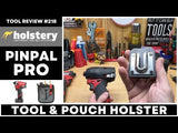 Holstery PinPal Pro | Gravity Locking Tool Holster